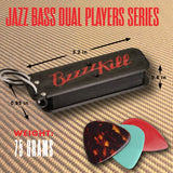 BZZZZKILL PLAYERS SERIES JAZZ BASS DUAL